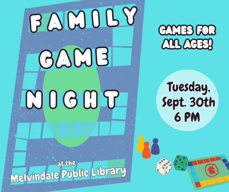 Graphic of board games and pieces. Text reads "Family Game Night at the Melvindale Public Library. Tuesday, September 30th at 6 PM. Games for all ages!"