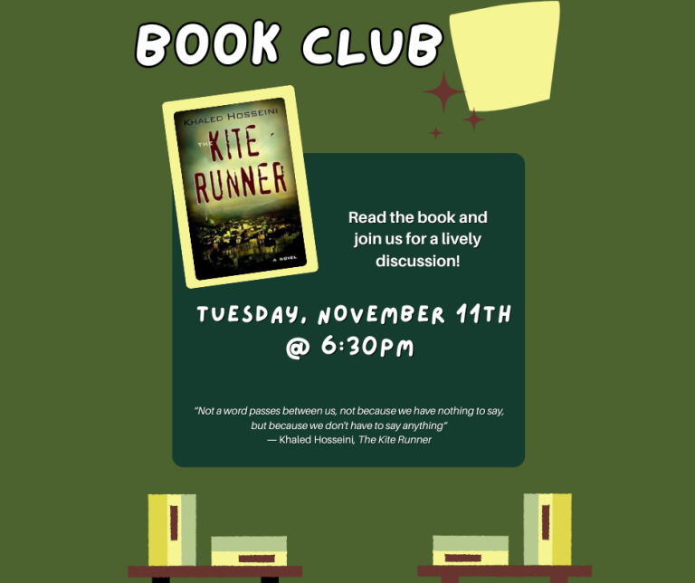 Book Club. Image with text. The cover of the book "The Kite Runner" by Khaled Hosseini. The Book Club for Adults meets Tuesday November 11th at 6:30 PM at the Melvindale Public Library. Read the book then join us for a lively discussion!