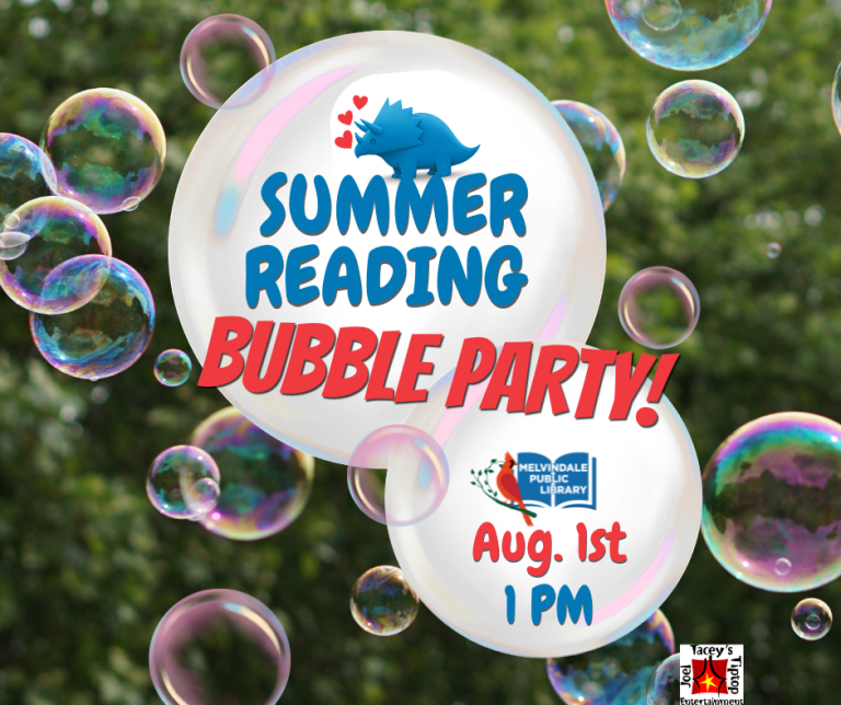 End of Summer Reading Bubble Party! August 1st at 1 PM